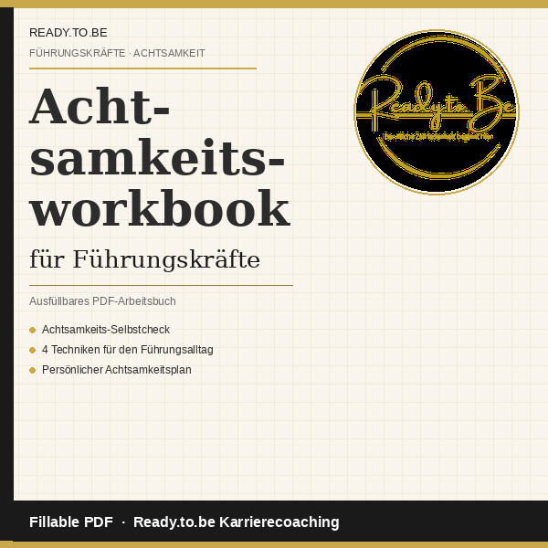 Achtsamkeit für Führungskräfte